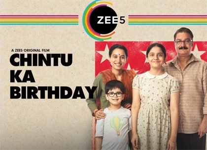 ZEE5 Marches On, To Premiere Vinay Pathak’s Family Drama ‘Chintu Ka Birthday’ On 5 June