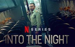 Into-the-Night-Netflix-Review
