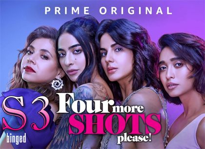 Four More Shots Please Season 3 Plans Extensive Shoot In Europe Post The Pandemic