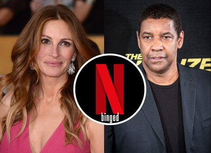 Netflix Grabs Julia Roberts And Denzel Washington For Its Next Big Release