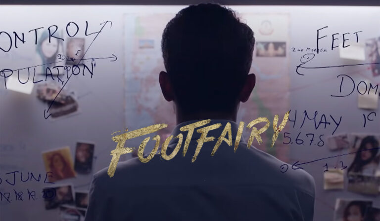 Trailer Talk: &Pictures’ Foot Fairy Is A Taut Serial Killer Mystery