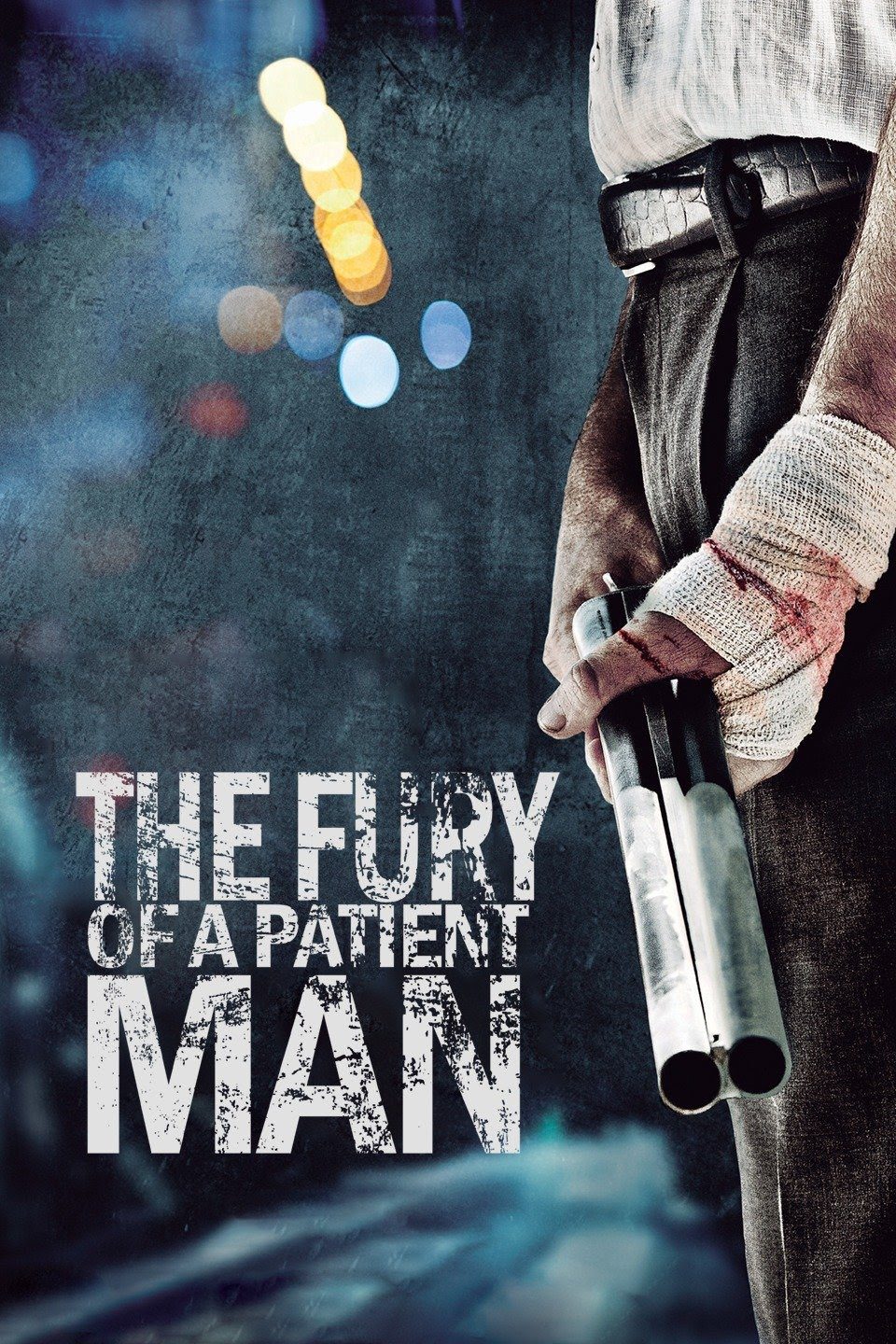 The Fury Of A Patient Man - nETFLIX