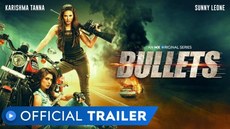 Trailer Talk: MX Player’s Bullets- A Hot, Thirlling Chase For 2 Badass Girls!