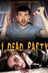 1 Dead Party Movie Streaming Online Watch on MX Player