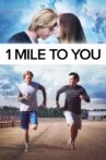 1 Mile To You Movie Streaming Online Watch on Tubi