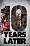 10 Years Later Movie Streaming Online Watch on Tubi