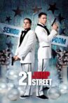 21 Jump Street Movie Streaming Online Watch on Google Play, Tata Sky , Youtube, iTunes
