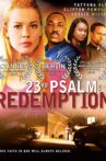 23rd Psalm: Redemption Movie Streaming Online Watch on Tubi