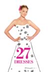 27 Dresses Movie Streaming Online Watch on Disney Plus Hotstar, Google Play, Youtube, iTunes