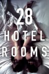 28 Hotel Rooms Movie Streaming Online Watch on Tubi