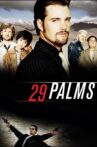 29 Palms Movie Streaming Online Watch on Tubi