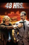48 Hrs. Movie Streaming Online Watch on iTunes