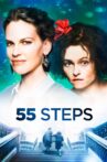 55 Steps Movie Streaming Online Watch on Google Play, Youtube, iTunes