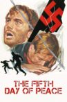 5th Day of Peace Movie Streaming Online Watch on Tubi