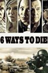6 Ways to Die Movie Streaming Online Watch on Tubi