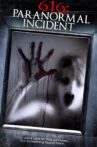 616: Paranormal Incident Movie Streaming Online Watch on Tubi