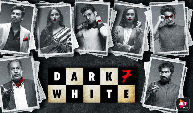 Zee5, ALTBalaji’s Dark 7 White: Youth & Politics, An Explosive Mix