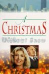 A Christmas Without Snow Movie Streaming Online Watch on MX Player, Tubi