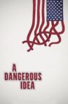 A Dangerous Idea Movie Streaming Online Watch on Tubi