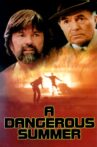 A Dangerous Summer Movie Streaming Online Watch on MX Player