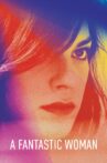 A Fantastic Woman Movie Streaming Online Watch on Amazon