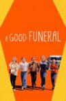 A Good Funeral Movie Streaming Online Watch on Tubi