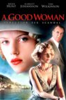 A Good Woman Movie Streaming Online Watch on Tubi