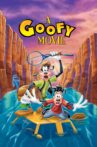 A Goofy Movie Movie Streaming Online Watch on Disney Plus Hotstar, Jio Cinema