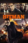 A Hitman in London Movie Streaming Online Watch on Film Rise, Tubi