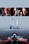 A.I. Artificial Intelligence Movie Streaming Online Watch on Google Play, Jio Cinema, Youtube, iTunes