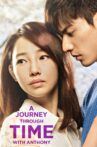 A Journey Through Time with Anthony Movie Streaming Online Watch on Tubi