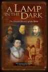 A Lamp In The Dark: The Untold History of the Bible Movie Streaming Online Watch on Tubi