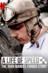 A Life of Speed: The Juan Manuel Fangio Story Movie Streaming Online Watch on Netflix