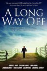 A Long Way Off Movie Streaming Online Watch on Tubi