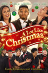 A Lot Like Christmas Movie Streaming Online Watch on Tubi