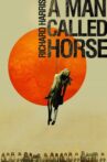A Man Called Horse Movie Streaming Online Watch on MX Player, Tubi