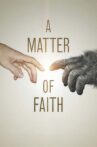 A Matter of Faith Movie Streaming Online Watch on Tubi