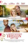 A Midsummer's Hawaiian Dream Movie Streaming Online Watch on Tubi