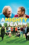 A Mighty Team Movie Streaming Online Watch on Netflix