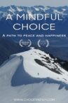 A Mindful Choice Movie Streaming Online Watch on Tubi