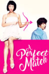 A Perfect Match Movie Streaming Online Watch on Tubi