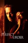 A Perfect Murder Movie Streaming Online Watch on Google Play, Youtube