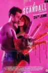 A Scandall Movie Streaming Online Watch on Amazon, Google Play, Jio Cinema, Youtube, Yupp Tv , iTunes