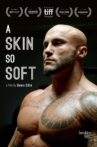 A Skin So Soft Movie Streaming Online Watch on Tubi