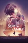 A Sort of Family Movie Streaming Online Watch on Netflix