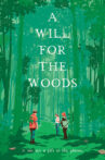 A Will for the Woods Movie Streaming Online Watch on GuideDoc