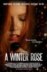 A Winter Rose Movie Streaming Online Watch on Tubi