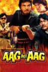 Aag Hi Aag Movie Streaming Online Watch on Sony LIV, Yupp Tv