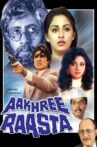 Aakhree Raasta Movie Streaming Online Watch on Zee5