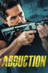 Abduction Movie Streaming Online Watch on Tubi